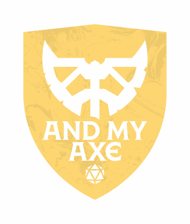 An double headed axe on a gold shield with the words And My Axe below
